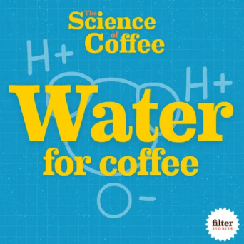 Подкаст The Science of Coffee  Water For Brewing Coffee